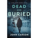 Dead and Buried: A Scottish Detective Mystery