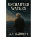 Uncharted Waters