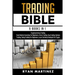 Trading Bible: Cryptocurrency Trading, Stock Market Investing for Beginners, Forex Trading, Day Trading, Options Trading, Swing Trading for Beginners,