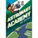 Astronaut Academy: Re-Entry