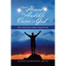 How I Heard the Audible Voice of God: How I Heard the Audible Calling of God