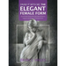 Draw It With Me - The Elegant Female Form: An Intimate Study of the Beautiful Feminine Figure in Varied Chic & Classical Poses