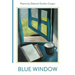 Blue Window: Poems by Deborah Gordon Cooper