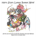 Hairy, Scary, Lumpy, Bumpy, Woof: More Critters who Adopted the Williams Family