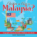 Where in Asia is Malaysia? Geography Literacy for Kids Children's Asia Books