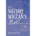 The Solitary Wiccan's Bible