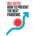 How to Prevent the Next Pandemic