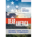 Dear America: Letters of Hope, Habitat, Defiance, and Democracy