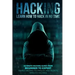Hacking: Learn How To Hack In No Time: Ultimate Hacking Guide From Beginner To Expert