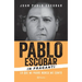 Pablo Escobar in Fraganti