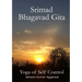 Srimad Bhagavad Gita - Yoga of Self Control