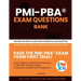PMI-PBA(R) Exam Questions Bank: Provides 400 practice questions covering all exam objectives