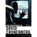 The Philosophy of David Cronenberg