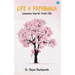 Life a Pathshala: Lessons learnt from life