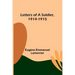 Letters of a Soldier, 1914-1915