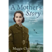 A Mother's Story