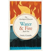 Water and Fire: The Astrological Elements Book 1