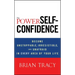 The Power of Self-Confidence
