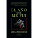 El año que me fui