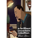 A brilliant uncertain rebellion
