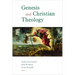 Genesis and Christian Theology