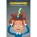 ZZZZZAPPED and other encouraging words
