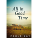 All in Good Time (Legacy Series, Book 6)
