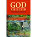 God Reflected: Metaphors for Life
