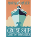 The Cruise Ship Lost My Daughter