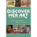 Discover Her Art: Women Artists and Their Masterpieces