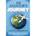 An Aviator's Journey: Tales of a Corporate Pilot