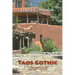 Taos Gothic: A Fernando Lopez Santa Fe Mystery, New and Revised Edition