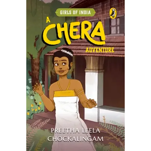 A Chera Adventure: Girls of India Series