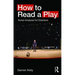 How to Read a Play: Script Analysis for Directors