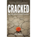 Cracked: My Life After a Skull Fracture