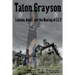 Talon Grayson: : Lucinda Adair, And The Making Of I.C.E