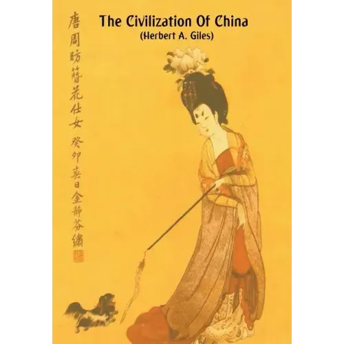 The Civilization of China