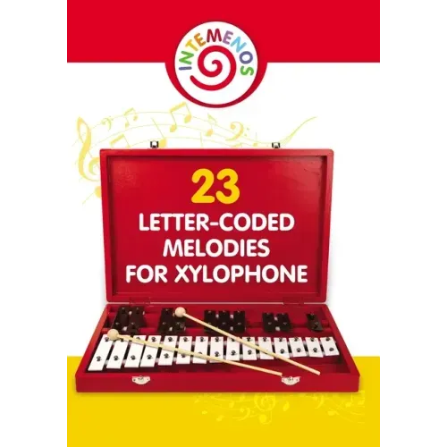 23 Letter-Coded Melodies for Xylophone: 23 Letter-Coded Xylophone Sheet Music for Beginner