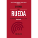 Girando La Rueda (Turning the Flywheel, Spanish Edition)