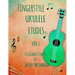 Fingerstyle Ukulele Etudes Vol. 1: 10 Graded Studies