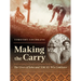 Making the Carry: The Lives of John and Tchi-Ki-Wis Linklater