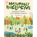 Naturally Inclusive: Engaging Children of All Abilities Outdoors