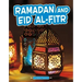Ramadan and Eid Al-Fitr