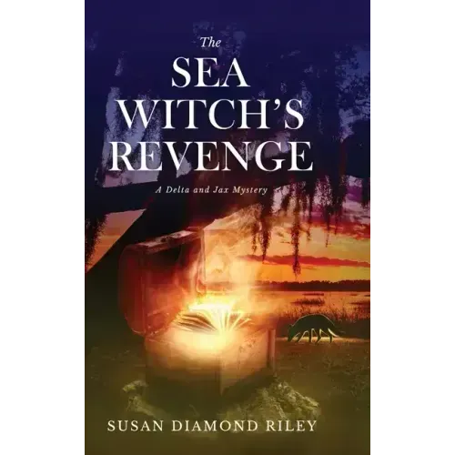 The Sea Witch's Revenge: A Delta & Jax Mystery