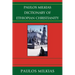 Paulos Milkias Dictionary of Ethiopian Christianity