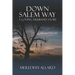 Down Salem Way: A Loving Husband Story
