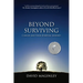 Beyond Surviving: Cancer and Your Spiritual Journey