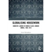 Globalising Housework: Domestic Labour in Middle-Class London Homes,1850-1914