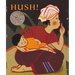 Hush! a Thai Lullaby