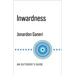 Inwardness: An Outsider's Guide